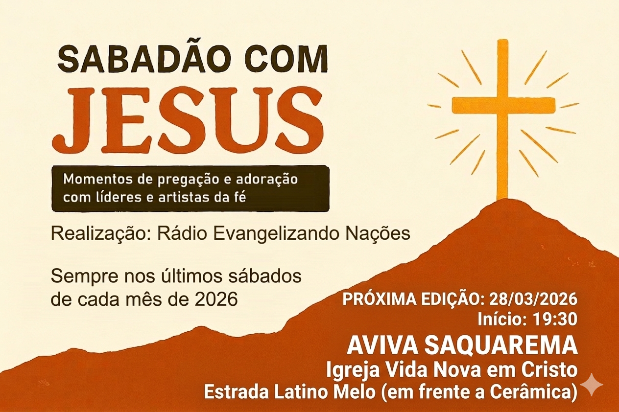 Sabadão com Jesus - Rádio Evangelizando Nações